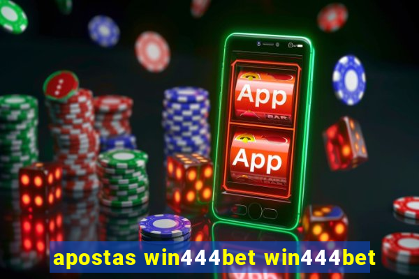 apostas win444bet win444bet