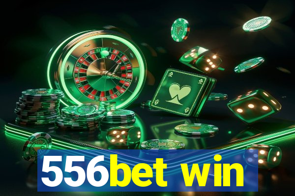 556bet win