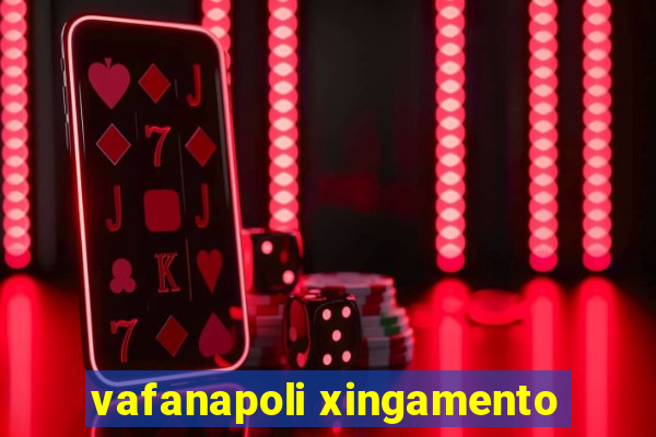 vafanapoli xingamento