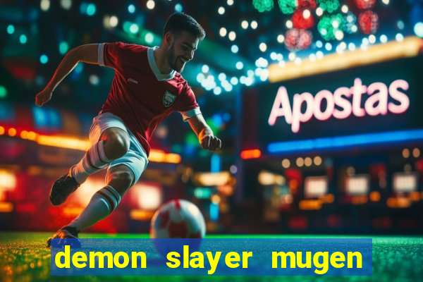 demon slayer mugen apk download