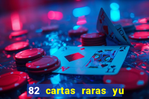 82 cartas raras yu gi oh forbidden memories