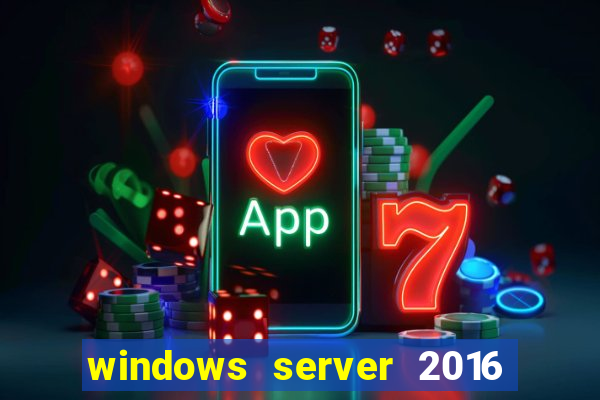 windows server 2016 download iso pt br