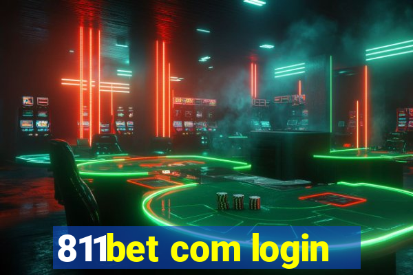 811bet com login