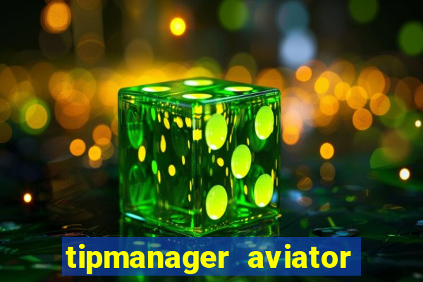 tipmanager aviator aposta 1