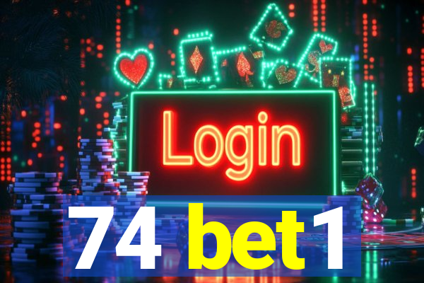 74 bet1