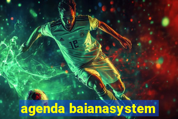 agenda baianasystem