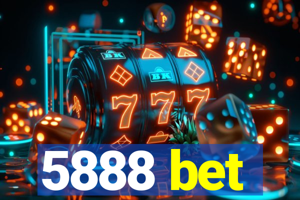 5888 bet