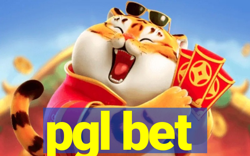 pgl bet