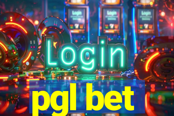 pgl bet