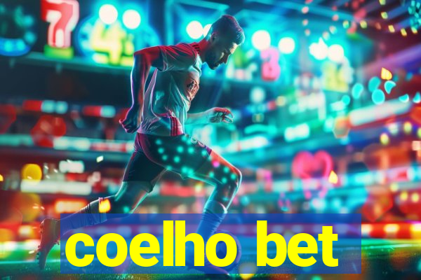 coelho bet