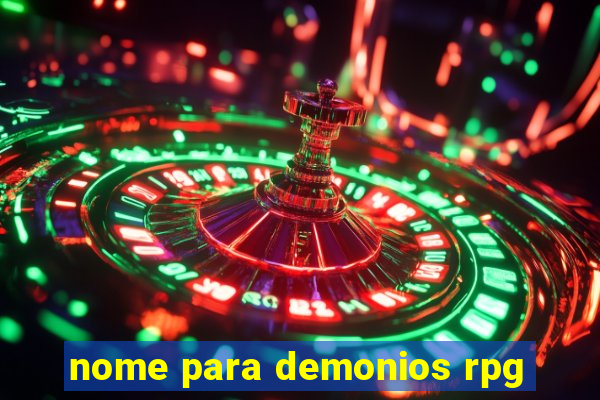 nome para demonios rpg