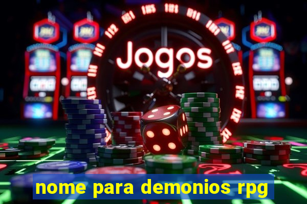 nome para demonios rpg