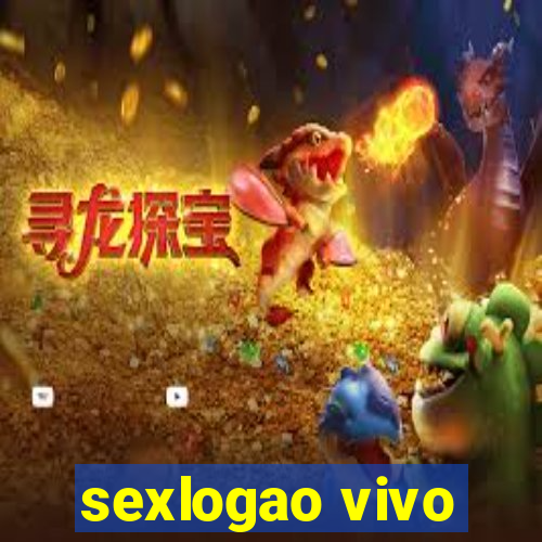 sexlogao vivo