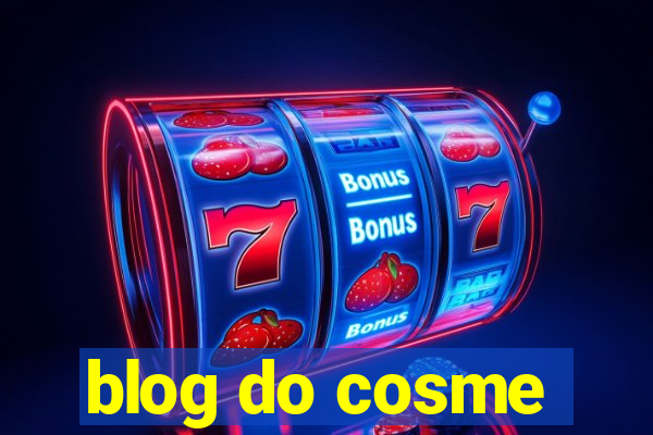 blog do cosme