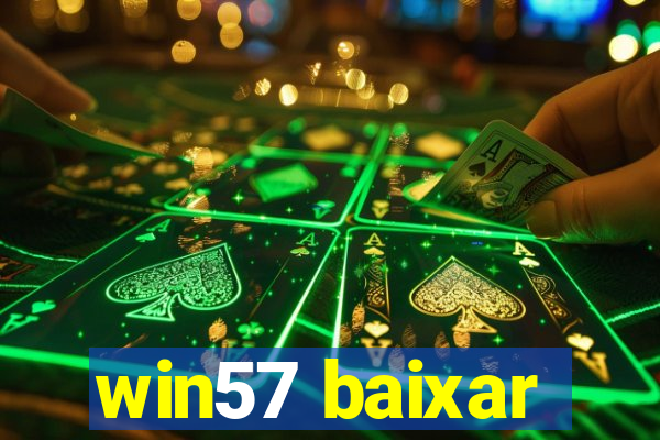 win57 baixar