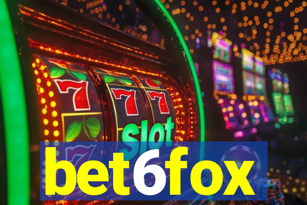 bet6fox