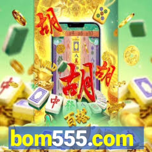 bom555.com