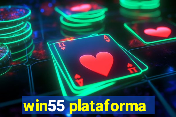 win55 plataforma