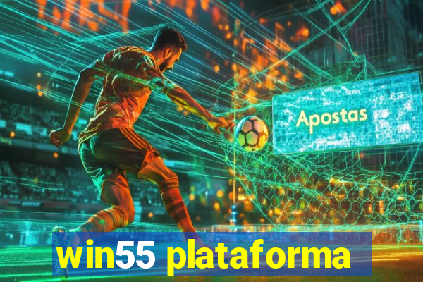 win55 plataforma