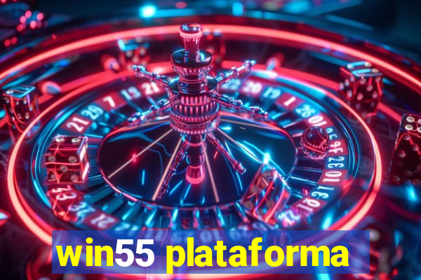 win55 plataforma