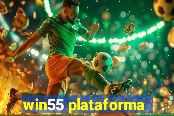 win55 plataforma