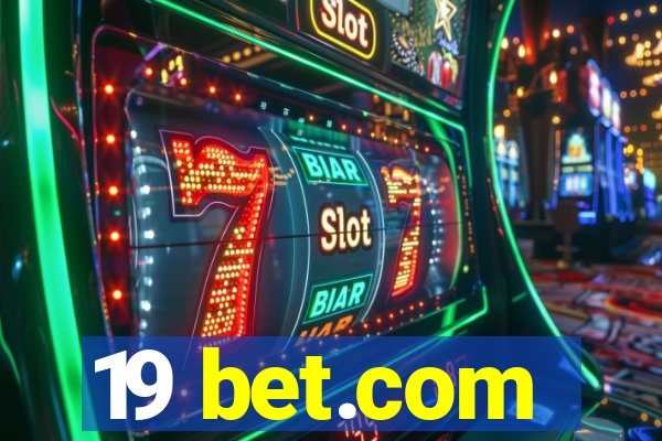 19 bet.com