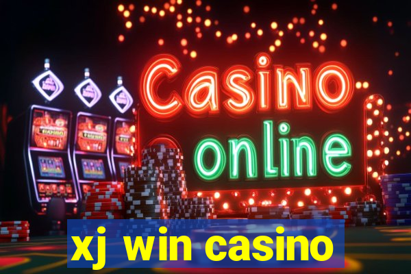 xj win casino