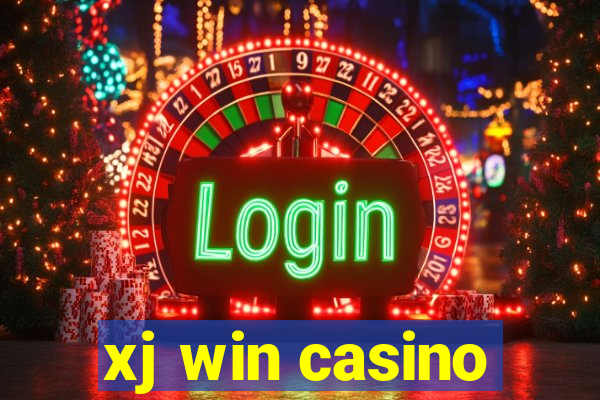 xj win casino