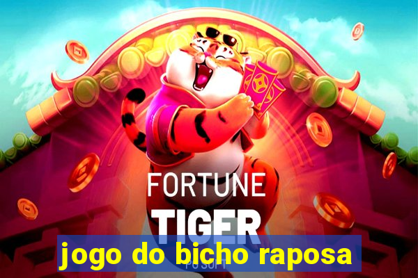 jogo do bicho raposa