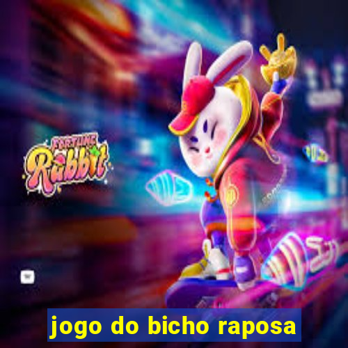 jogo do bicho raposa