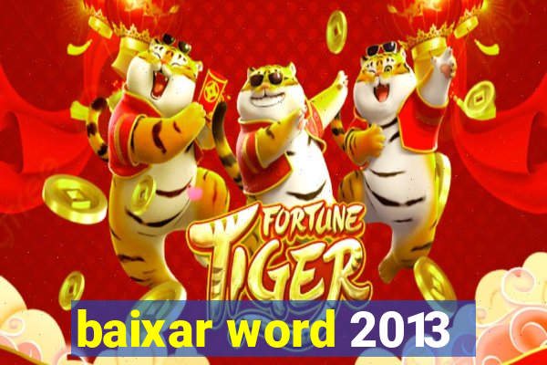 baixar word 2013