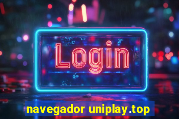 navegador uniplay.top