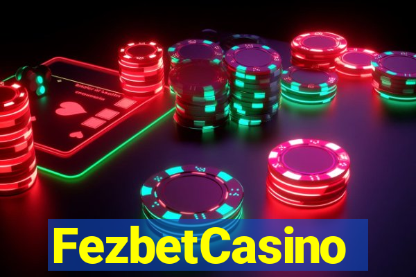 FezbetCasino