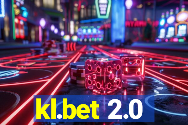 kl.bet 2.0