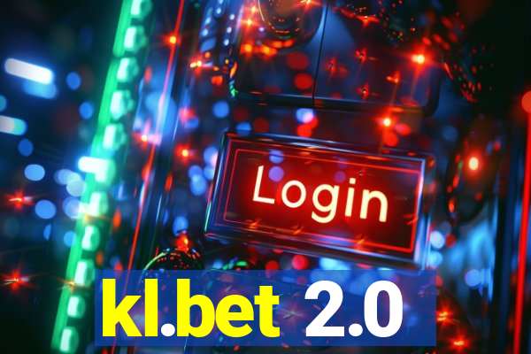 kl.bet 2.0