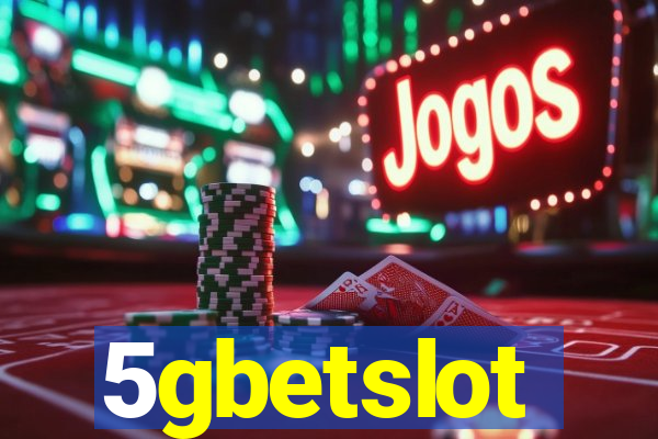 5gbetslot