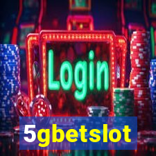 5gbetslot