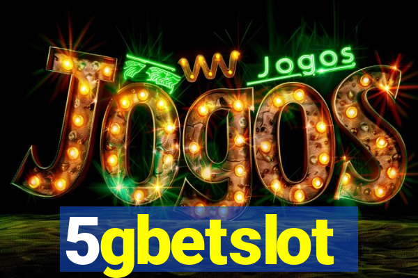 5gbetslot