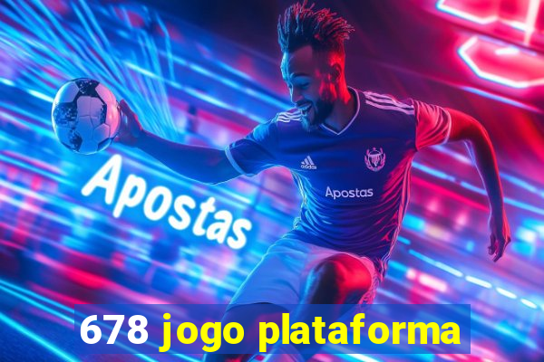 678 jogo plataforma