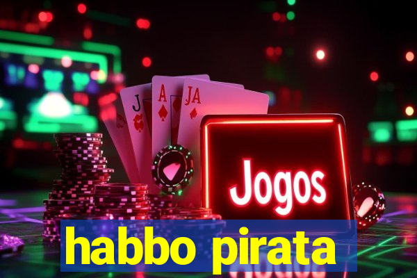 habbo pirata