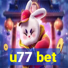 u77 bet