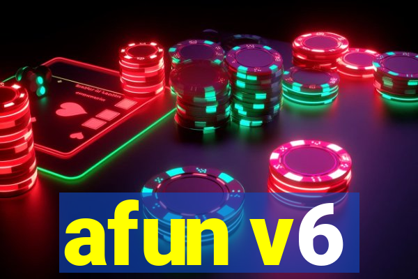 afun v6