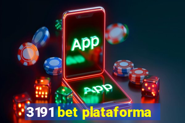 3191 bet plataforma