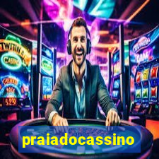 praiadocassino