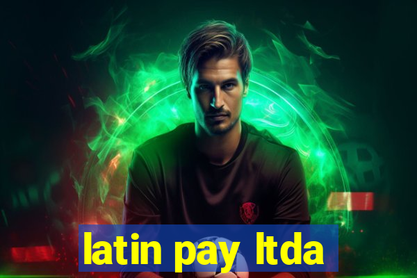 latin pay ltda