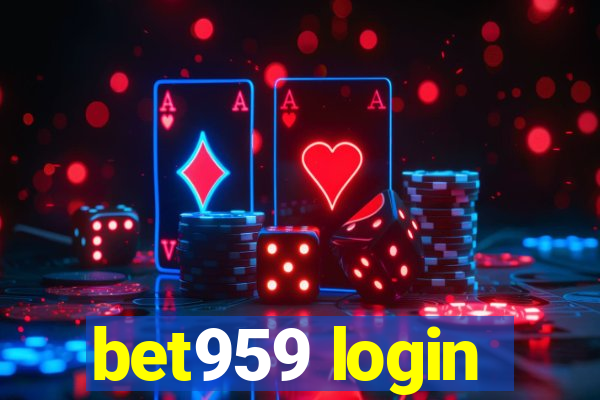 bet959 login