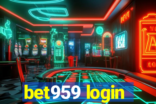 bet959 login