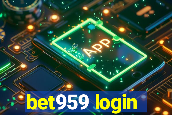 bet959 login