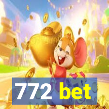 772 bet