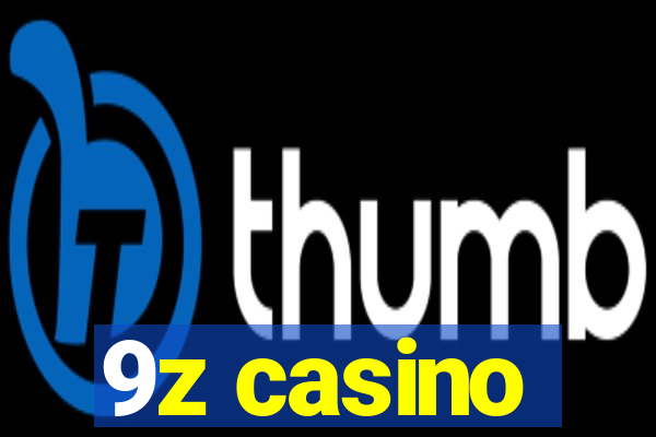 9z casino